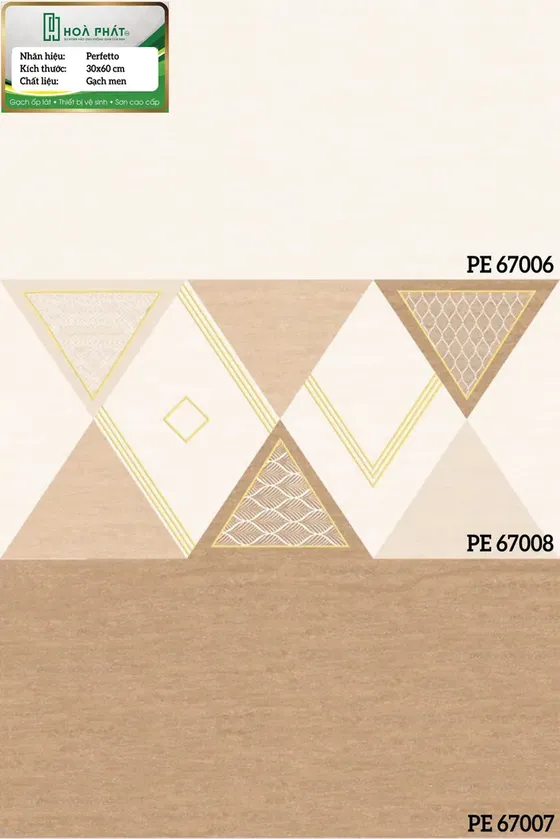 Gạch ốp tường 30x60 Hoàn Mỹ PE 67006 - PE 67007 - PE 67008